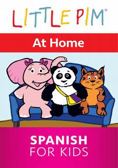 Little Pim: At Home - Spanish for Kids - Movie