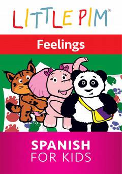 Little Pim: Feelings - Spanish for Kids - Movie