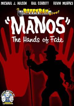 Rifftrax Live: Manos: The Hands of Fate - Movie