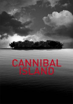Cannibal Island - Movie