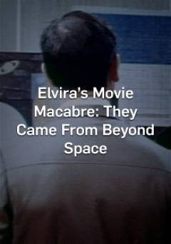Elvira: They Came From Beyond Space - HULU plus