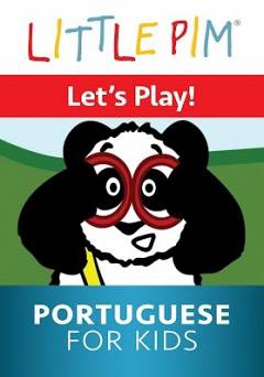 Little Pim: Lets Play! - Portuguese for Kids - amazon prime