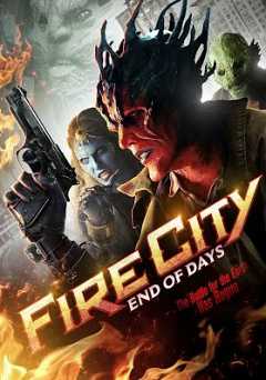 Fire City: End of Days - HULU plus