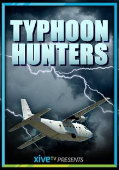 Typhoon Hunters - Movie