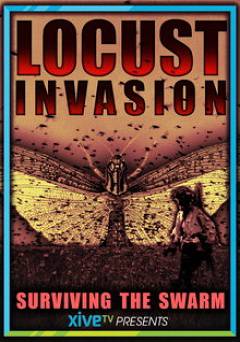 Locust Invasion - Movie