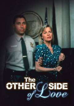 The Other Side of Love - Movie