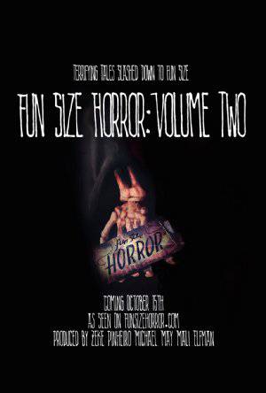 Fun Size Horror: Volume Two - Movie