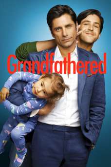 Grandfathered - TV Series