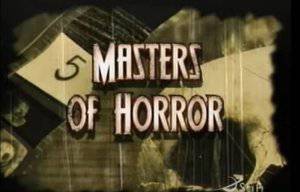Masters Of Horror - HULU plus