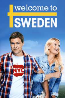 Welcome to Sweden - TV Series