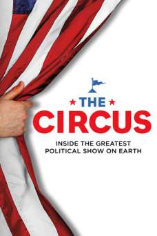 The Circus: Inside the Greatest Political Show on Earth - HULU plus