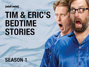 Tim and Erics Bedtime Stories - HULU plus