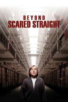 Beyond Scared Straight - TV Series