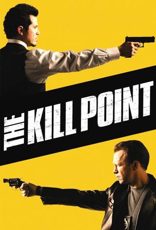 The Kill Point - TV Series