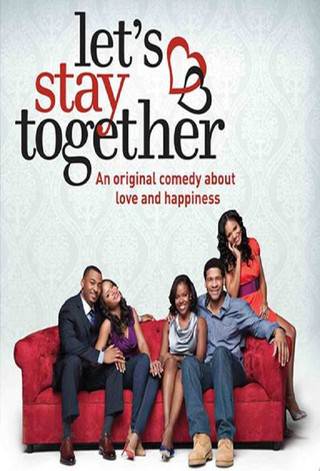 Lets Stay Together - HULU plus