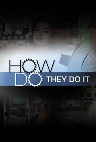 How Do They Do It? - TV Series