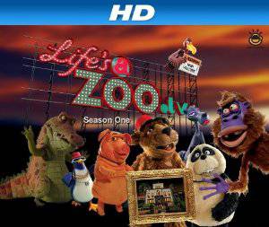 Lifes a Zoo - TV Series