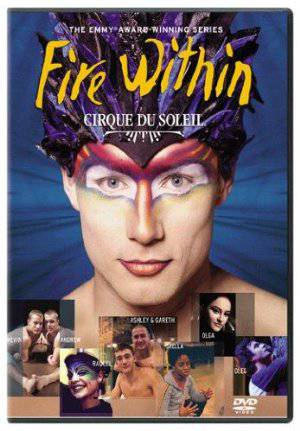 Cirque du Soleil: Fire Within - HULU plus