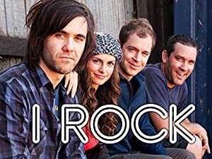 I Rock - TV Series