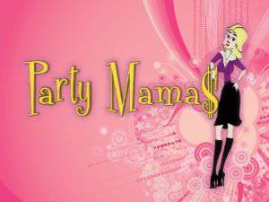 Party Mamas - TV Series