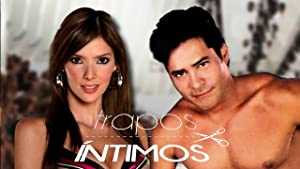 Trapos Intimos - TV Series