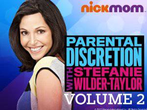 Parental Discretion with Stefanie Wilder Taylor - TV Series