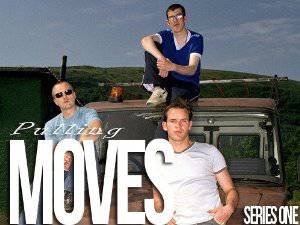 Pulling Moves - TV Series