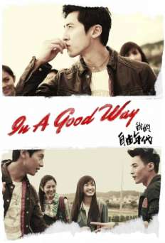 In A Good Way - TV Series
