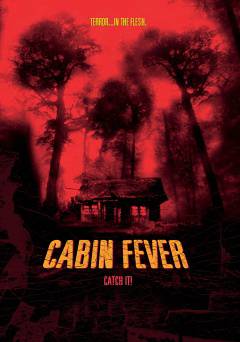 Cabin Fever - Movie