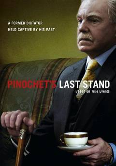 Pinochets Last Stand - amazon prime