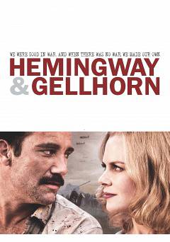 Hemingway & Gellhorn - HBO