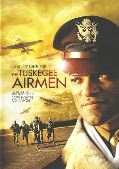 The Tuskegee Airmen - Movie