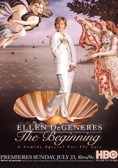 Ellen DeGeneres: The Beginning - HBO