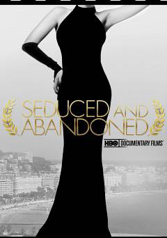 Seduced and Abandoned - Movie