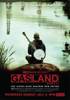 Gasland Part II - HBO