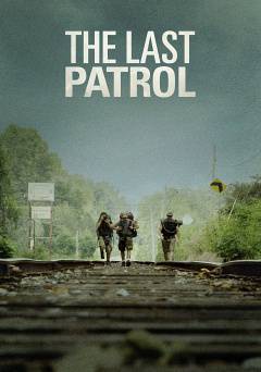 The Last Patrol - Movie