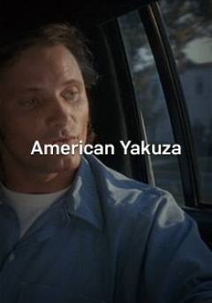 American Yakuza - Movie