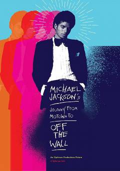 Michael Jacksons Journey From Motown to Off the Wall - Movie