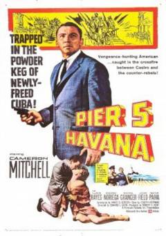Pier 5, Havana - Movie