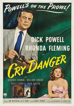 Cry Danger - Movie