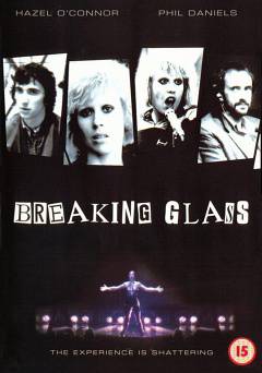 Breaking Glass - Movie