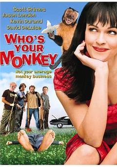 Whos Your Monkey - Movie