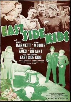 East Side Kids - Movie