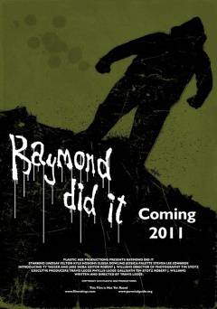 Raymond Did It - Movie