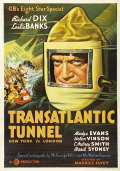 Transatlantic Tunnel - Movie