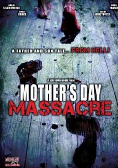 Mothers Day Massacre - Movie