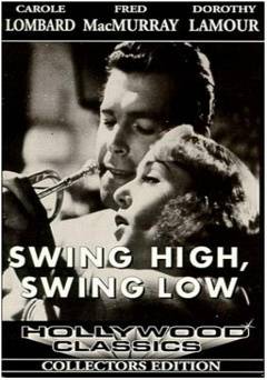 Swing High, Swing Low - Movie