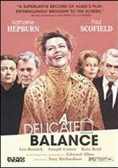A Delicate Balance - Movie