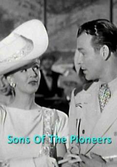 Sons of the Pioneers - Movie