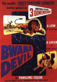 Bwana Devil - Movie